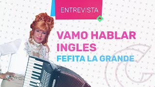 Fefita La Grande: “Estoy Muy Orgullosa De Mi Edad” | [Entrevista] Casos y Cosas