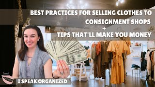 BEST PRACTICES FOR SELLING OLD CLOTHES | PART 2 - CONSIGNMENT STORES