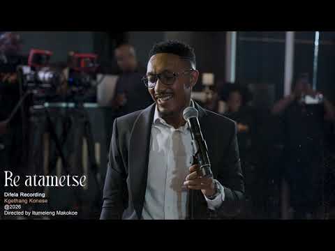 KGETHANG KONESE - RE ATAMETSE (LIVE)