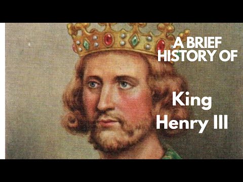 A brief History of King Henry III 1216-1272