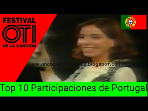 TOP 10 Participaciones Portugal en el Festival OTI
