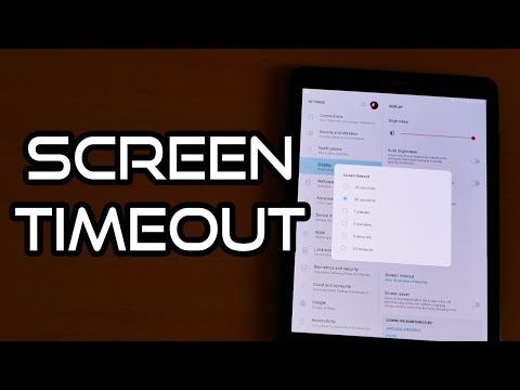 💡Samsung Galaxy Tab S3 (Android 8 Oreo) Tips🔨: Screen TimeOut