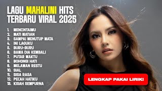 Download lagu PLAYLIST LAGU MAHALINI FULL ALBUM TERBAIK 2025 | KUMPULAN LAGU MAHALINI FULL ALBUM HITS 2025 mp3
