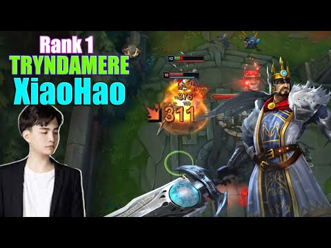 RANK 1 TRYNDAMERE - XIAOHAO TRYNDAMERE VS MAOKAI