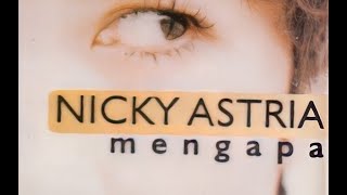 Download lagu NICKY ASTRIA - Mengapa (Ly / Baiduri / Yusak (HP Records) (1995) (CD Rip) mp3