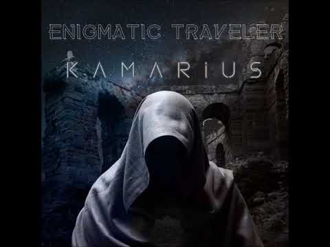 Kamarius - Enigmatic Traveler (F.A.) #Enigmatic #Ethnic #Newage #Relaxing #Ambient