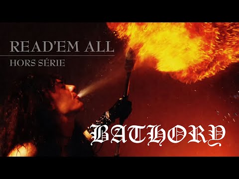 Read'Em All #47 : Bathory "The Root of Darkness and Evil"