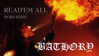 Read'Em All #47 : Bathory "The Root of Darkness and Evil"