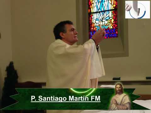Homilía. XIX Domingo T.O., Ciclo C 11/08/2019 P. Santiago Martín, FM