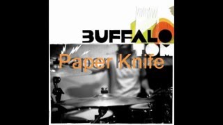 Buffalo Tom - Paper Knife