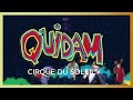 Incantation: song from Quidam by Cirque du ...