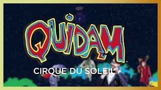 Incantation: song from Quidam by Cirque du Soleil