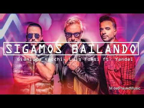 Gianluca Vacchi - Sigamos Bailando ft. Luis Fonsi, Yandel (Audio)