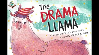The Drama Llama - Storybook read aloud