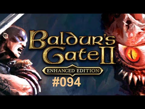 Baldur's Gate II #094 - Untote und der Trollkoch [German/Deutsch Lets Play]