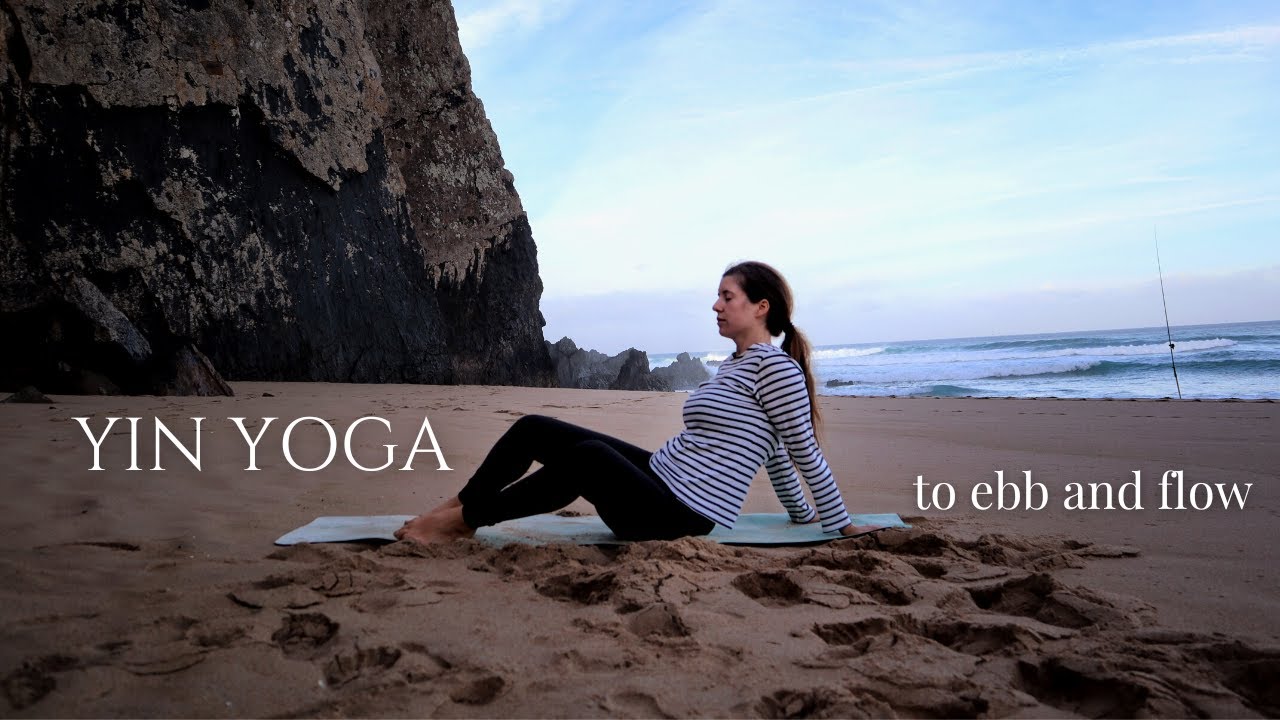 Yin Yoga Class Full-Body Deep Stretch to Connect to the Breath & Observe Body & Mind (at the beach!) — Yin Yoga class, 53 minutes