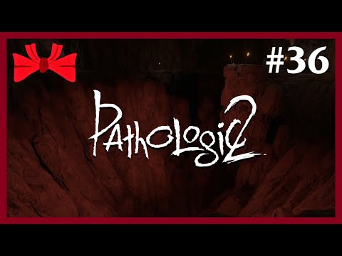 Pathologic 2 | Awful No Good Very Bad Day (36) - Blind Let's Play [Gameplay] [Playthrough]