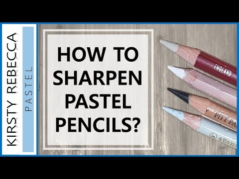 BEST WAY TO SHARPEN PASTEL PENCILS // Carbothello, Faber Castell Pitt, Derwent, Caran D'ache