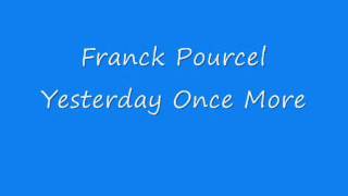 Franck Pourcel - Yesterday Once More