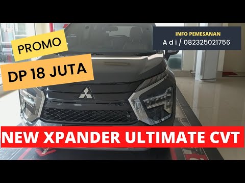 NEW XPANDER ULTIMATE || DP 18 JUTA