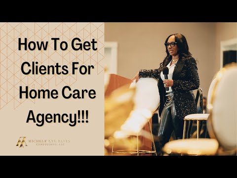 , title : 'How To Get Clients For Home Care Agency'
