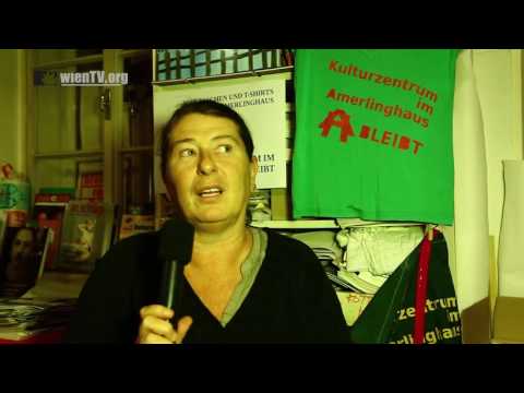 Renate - Es ist 5 vor 12. Das Amerlinghaus vor dem Aus?