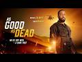As Good As Dead 2022 Full Movie Subtitle Indonesia