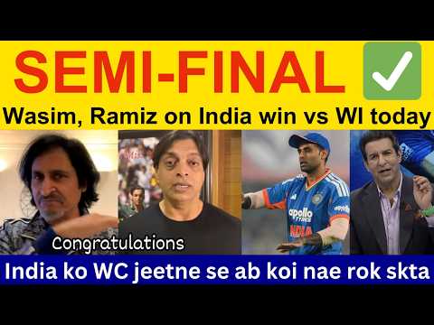 Pak Media Crying on India qualify for Semi Final T20 WC 2026 | Ramiz Speaks, shoaib akhtar IND vs WI