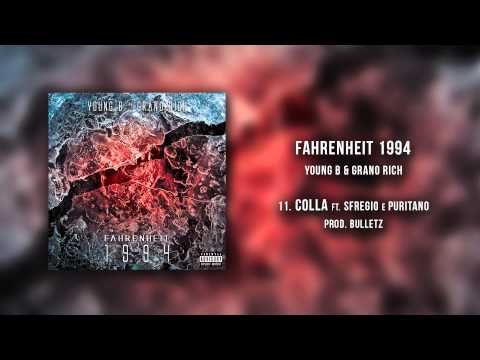 Colla - YoungB & Grano Rich ft. Sfregio e Puritano prod. Bulletz