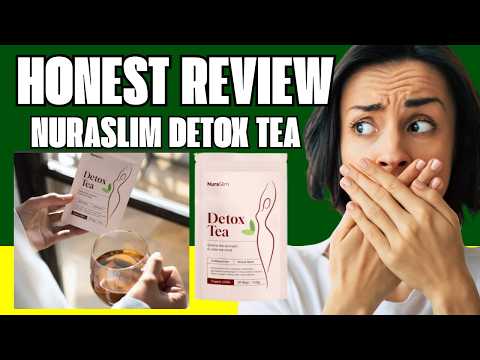 🔥NURASLIM DETOX TEA - SUPPORT WEIGHT LOSS AND DIGESTION - CUSTOMER REVIEWS
