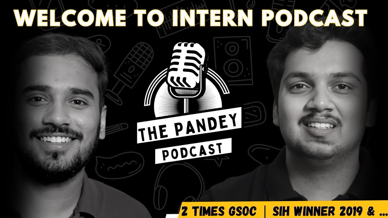 Trailer- The Intern's Podcast | Ft. Ashutosh Pandey | Compiler Engineer@ AMD | 2Times GSOCer