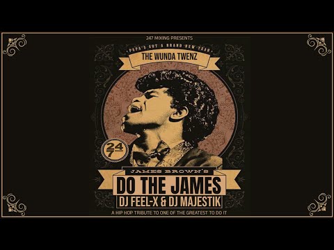 Dj Feel-X & Dj Majestik - Do The James  💯🔥 Epic Hip-Hop & RnB Blends DJ Mx