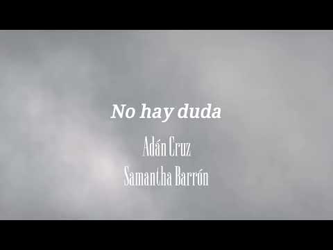 No hay duda - Adán Cruz (Letra)