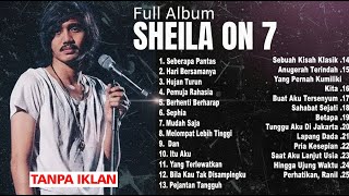 Download lagu FULL ALBUM Sheila On 7 TERPOPULER 2025 | BEST SONG SHEILA ON 7 ERA 2000an mp3