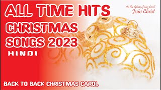 All Time Hits Hindi Christmas Songs 2022  Back to 