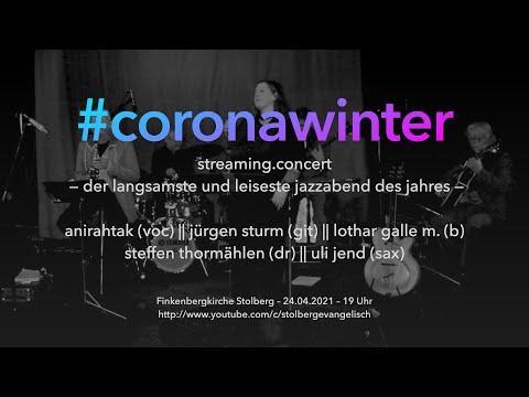#coronawinter concert – Anirahtak und Band