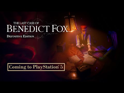 The Last Case of Benedict Fox: Definitive Edition | PlayStation®5 Reveal Trailer