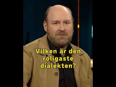 Vilken är den roligaste dialekten