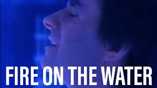 CHRIS De BURGH : FIRE ON THE WATER (1986) OFFICIAL PROMO VIDEO