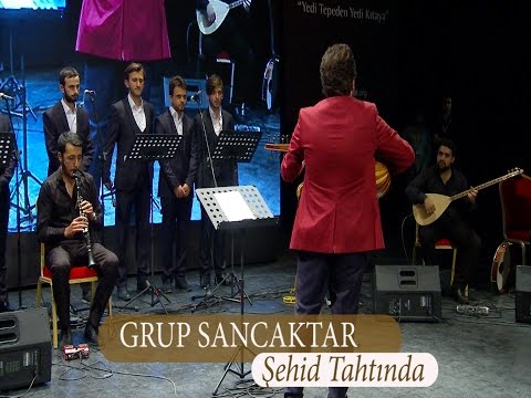 Grup Sancaktar - Şehid Tahtında