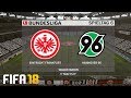 ⚽ FIFA 19 Bundesliga Eintracht Frankfurt : Hannover 96 🏆 Gameplay Deutsch Livestream