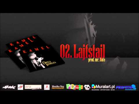 Kamel - Lajfstajl prod. mr. Onte
