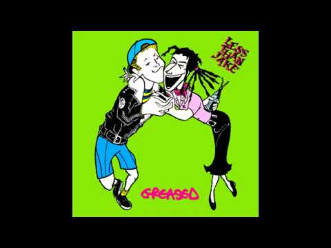 Blue Moon - Less Than Jake (Greased)