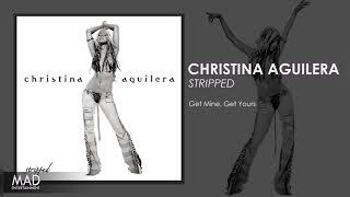 Christina Aguilera - Get Mine, Get Yours