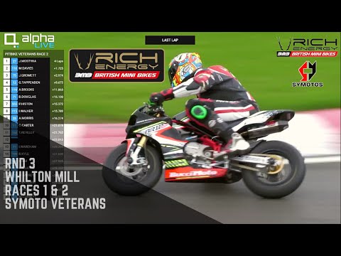 Rnd 3 Whilton Mill - SYMoto Veterans Race 1 & 2 - Rich Energy British Mini Bikes