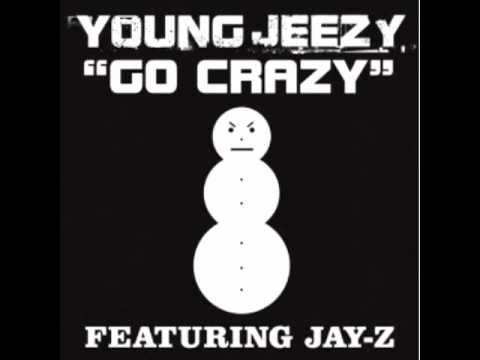 Young Jeezy ft. Jay-Z - Go Crazy