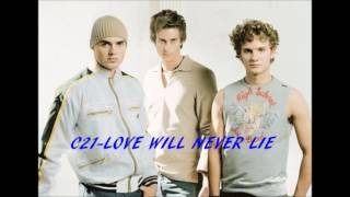 c21 love will never lie