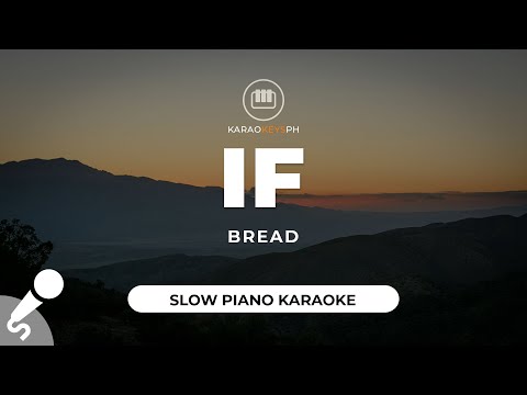 If - Bread (Slow Piano Karaoke)