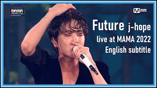 Download lagu j hope Future live MAMA Awards 2022... mp3