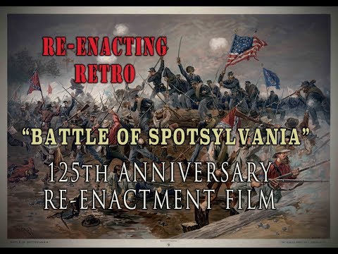 Civil War 125th Anniv. Battle of Spotsylvania 1989 - Re-enacting Retro